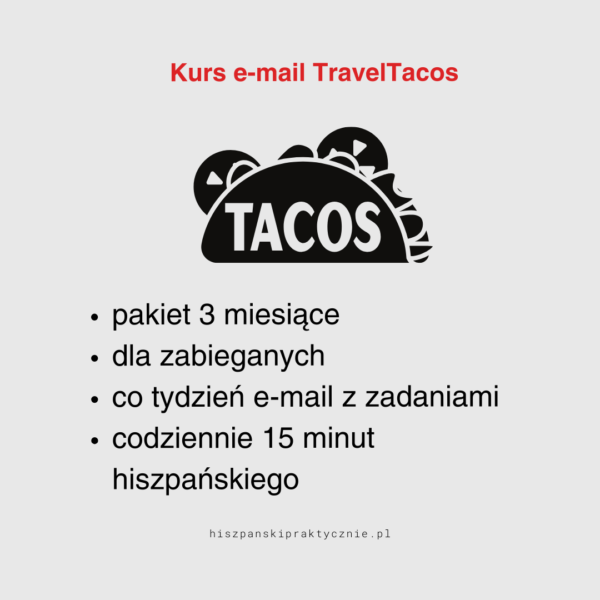 traveltacos-hiszpanski-dla-zabieganych