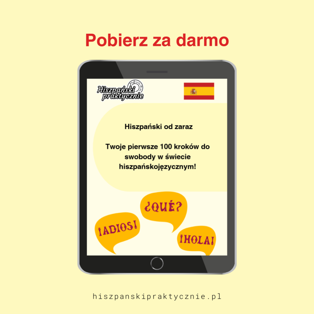 Hiszpański od zaraz: Twoje pierwsze 100 kroków do swobody w świecie hiszpańskojęzycznym Hiszpański od zaraz: Twoje pierwsze 100 kroków do swobody w świecie hiszpańskojęzycznym
