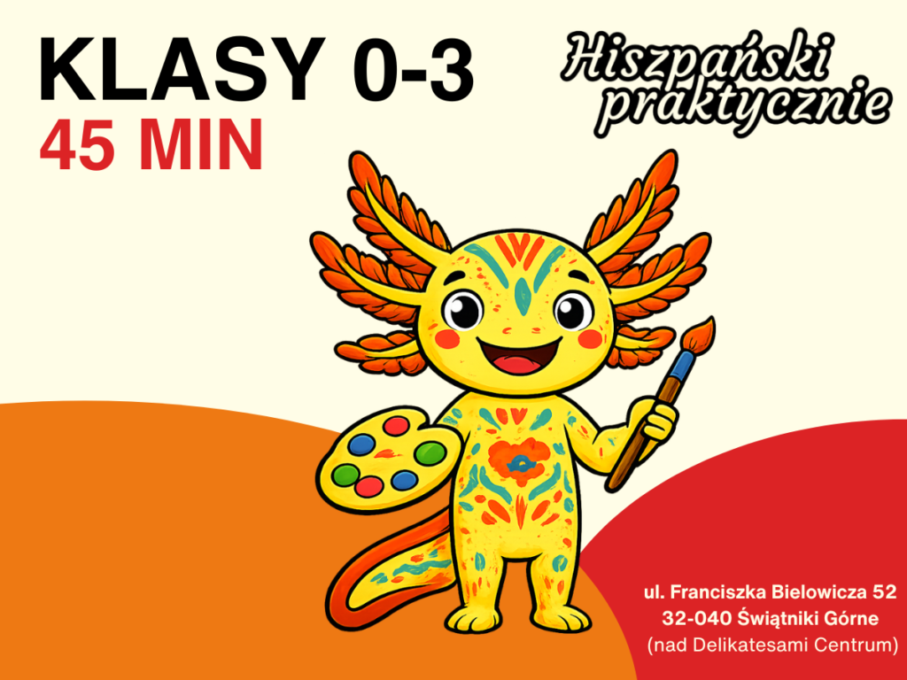Kurs Hiszpański Praktycznie dla dzieci z klas 0-3 szkoły podstawowej Kurs Hiszpański Praktycznie dla dzieci z klas 0-3 szkoły podstawowej